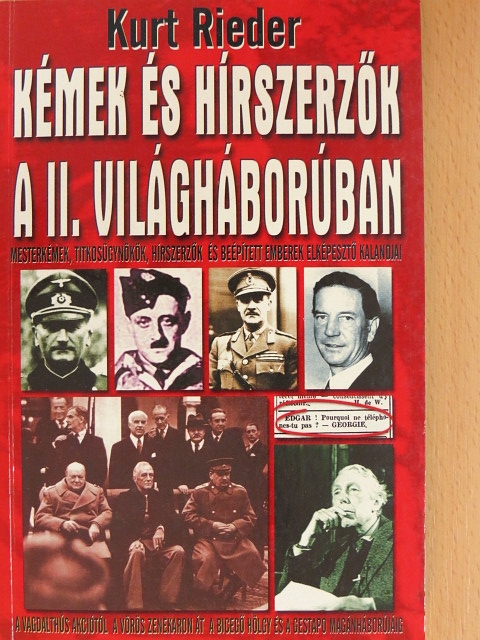 Géczi Zoltán - Kémek és hírszerzők a II. világháborúban [antikvár]