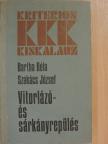 Bartha Béla - Vitorlázó- és sárkányrepülés [antikvár]