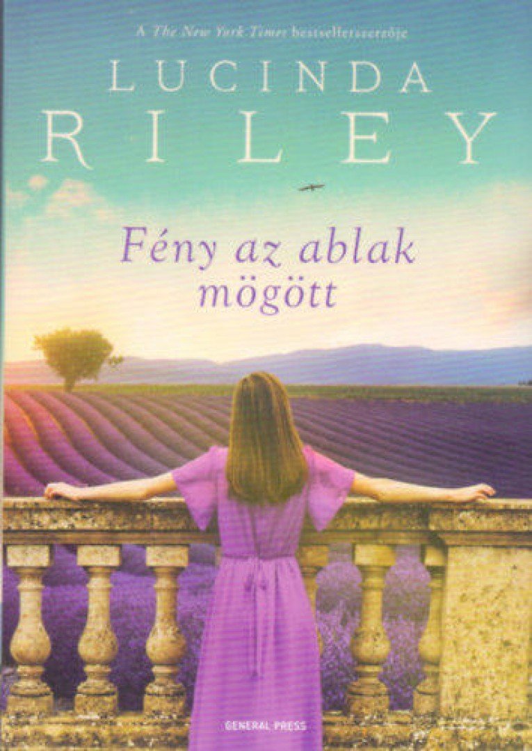 Lucinda Riley - Fény az ablak mögött [antikvár]