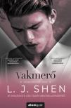 L.J. Shen - Vakmerő [antikvár]