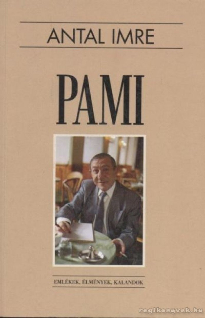 Antal Imre - Pami [antikvár]