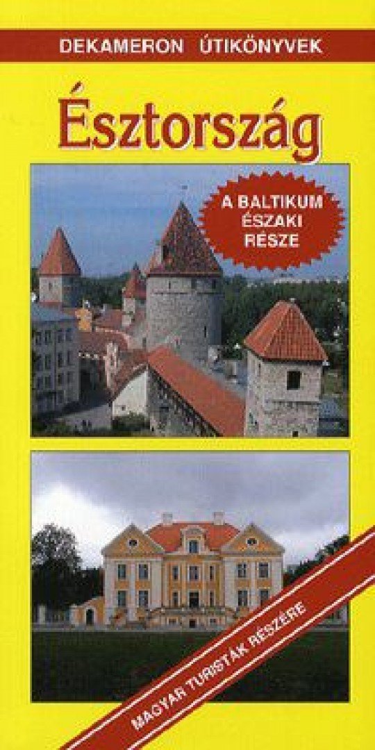 Kiss Péter, Farkas Barbara - Észtország [antikvár]