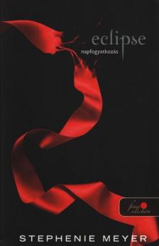 Stephenie Meyer - Eclipse - Napfogyatkozás [antikvár]