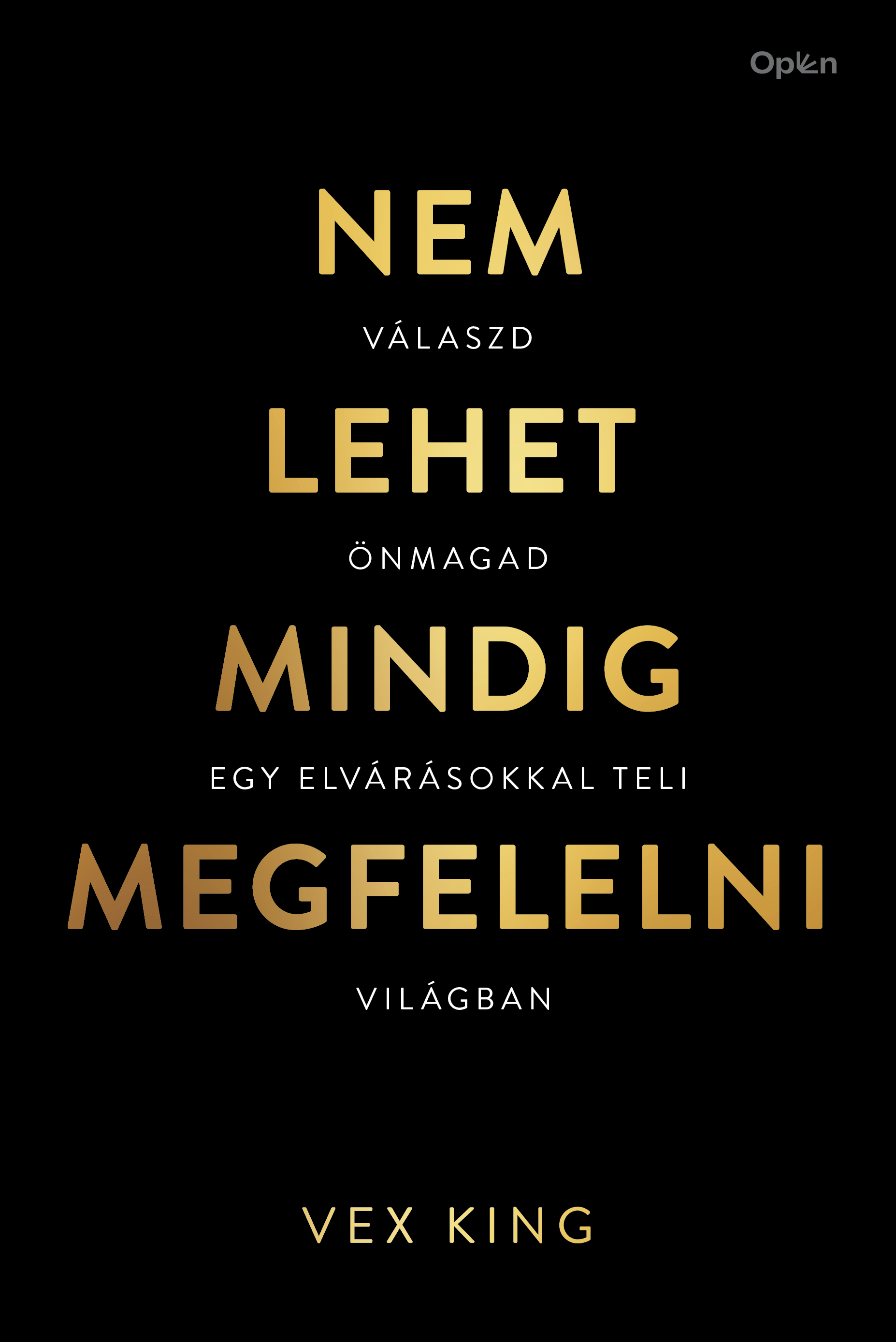 Vex King - Nem lehet mindig megfelelni