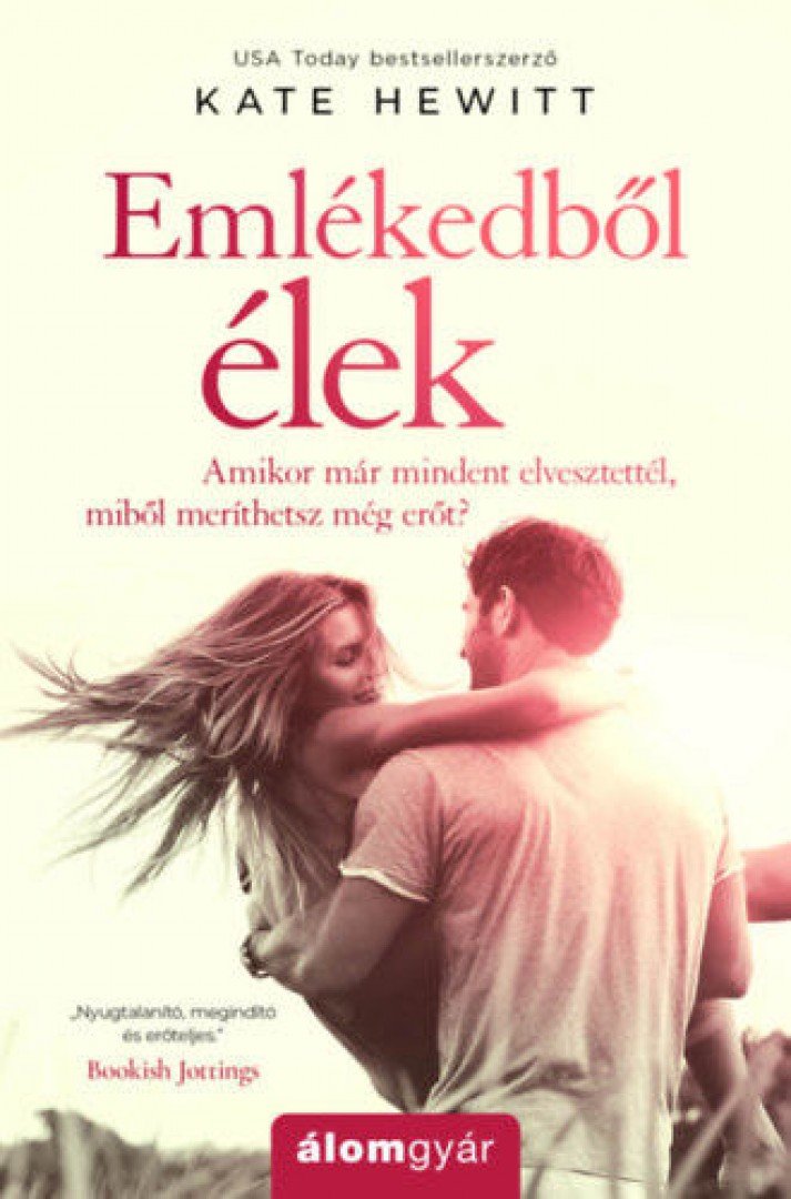 Kate Hewitt - Emlékedből élek [antikvár]