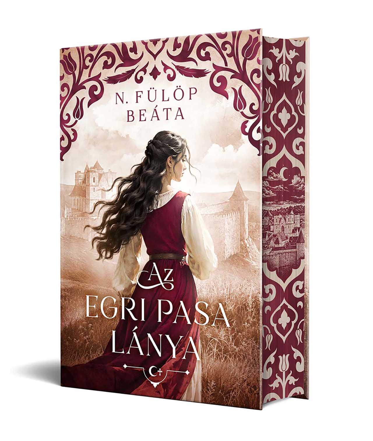 N. Fülöp Beáta - Az egri pasa lánya (különleges kiadás)
