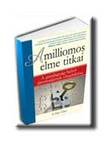 T. Harv Eker - A MILLIOMOS ELME TITKAI - T31 -