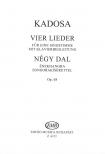 KADOSA PÁL - NÉGY DAL ÉNEKHANGRA ZONGORAKÍSÉRETTEL OP.68