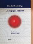Gerald Holtmann - A dyspepsia kezelése [antikvár]