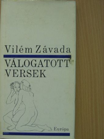 Vilém Závada - Válogatott versek [antikvár]