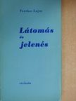 Fazekas Lajos - Látomás és jelenés [antikvár]