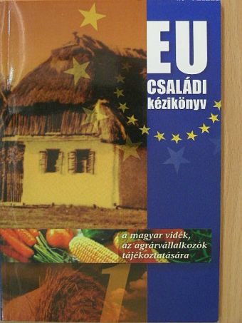 Dorgai László - EU családi kézikönyv [antikvár]