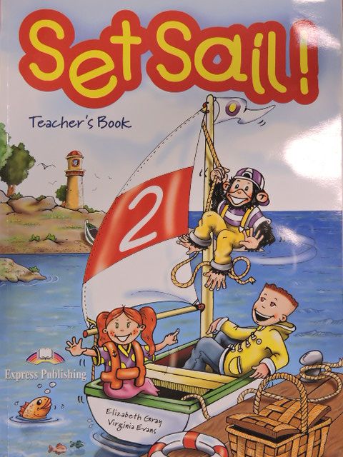 Elizabeth Gray - Set Sail! 2. - Teacher's Book [antikvár]