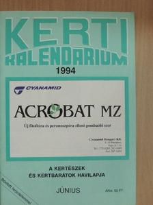 Dr. Szent-Miklóssy Ferenc - Kerti Kalendárium 1994. június [antikvár]