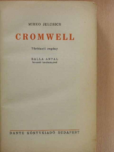 Mirko Jelusich - Cromwell [antikvár]