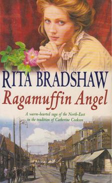 Bradshaw, Rita - Ragamuffin Angel [antikvár]