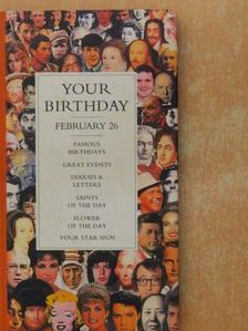Your Birthday - February 26 [antikvár]