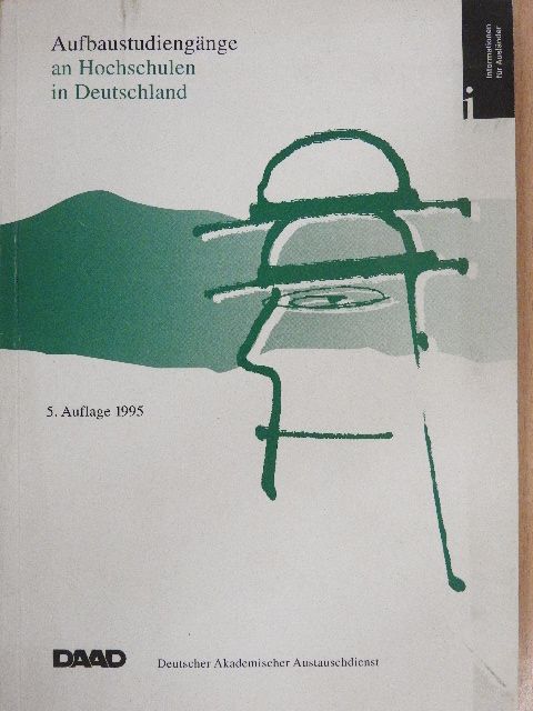 Aufbaustudiengänge an Hochschulen in Deutschland [antikvár]