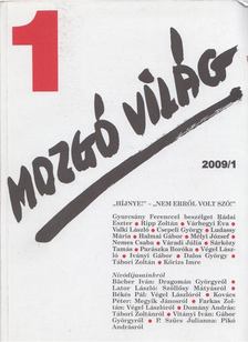 P. Szűcs Julianna (szerk.) - Mozgó Világ 2009/1. [antikvár]