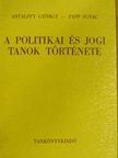Antalffy György - A politikai és jogi tanok története [antikvár]