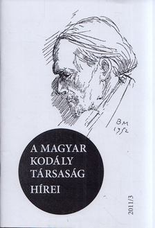 Márkusné Natter-Nád Klára - A Magyar Kodály Társaság hírei 2011/3 [antikvár]