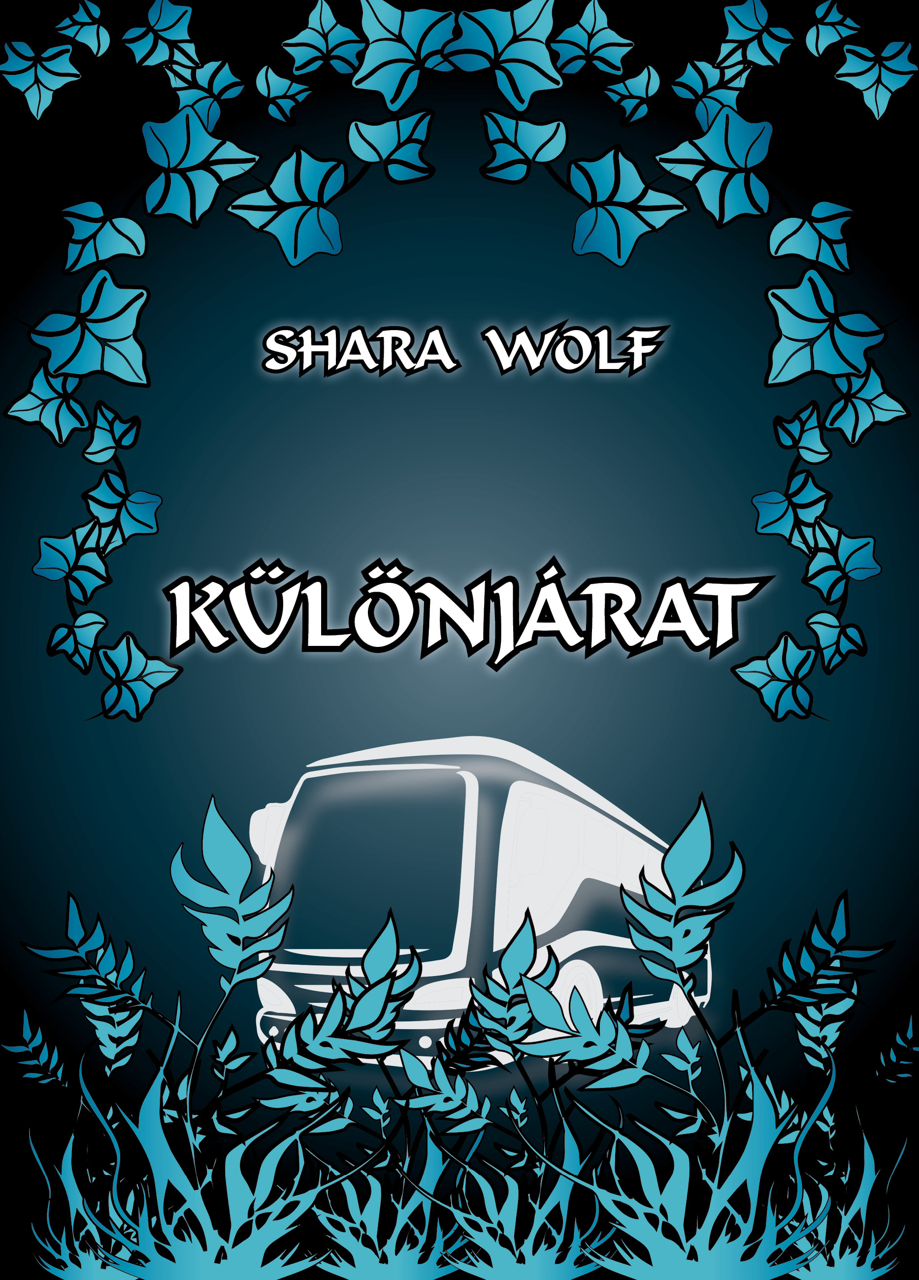 Wolf Shara - Különjárat [eKönyv: epub, mobi, pdf]