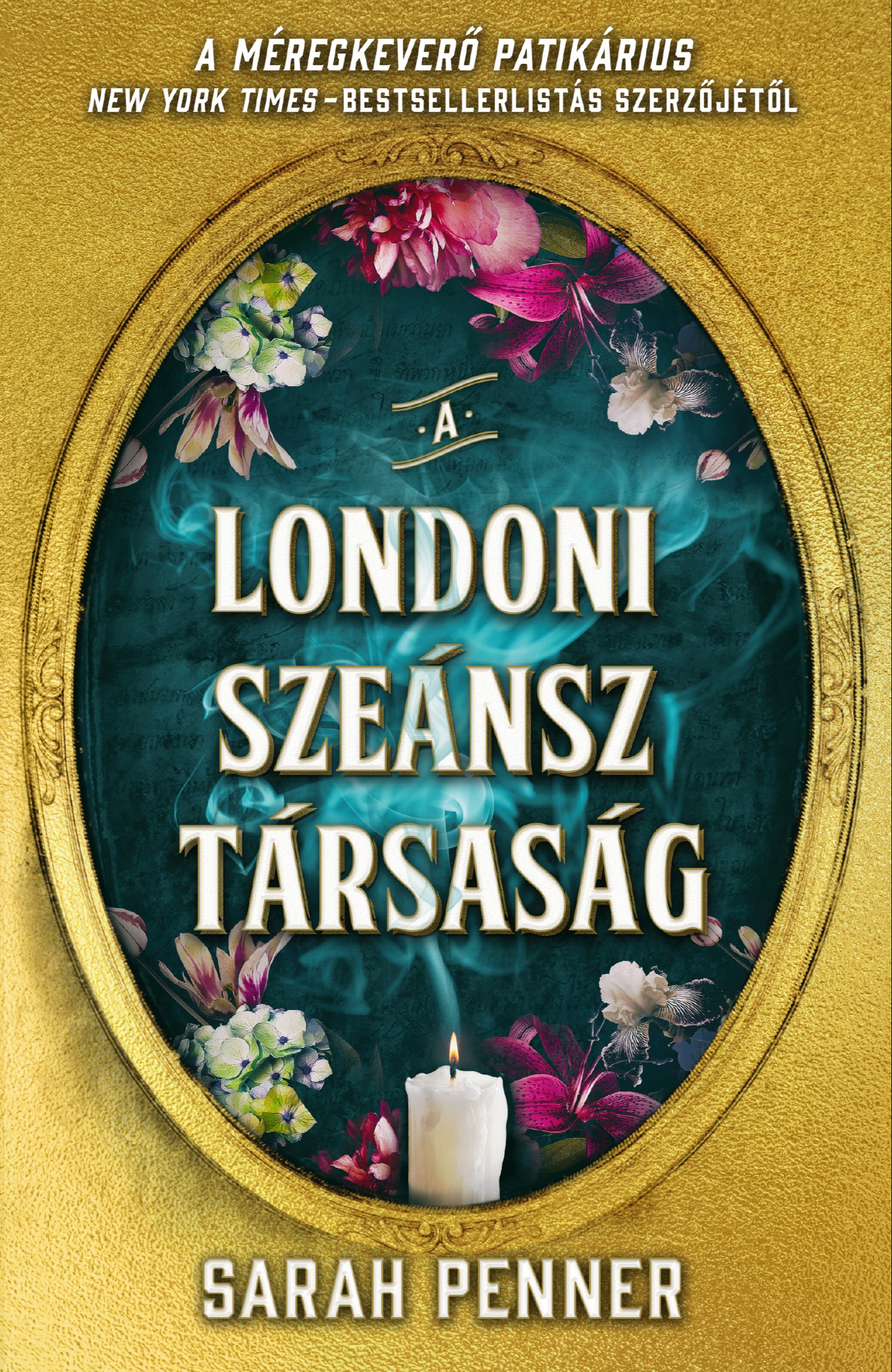 Sarah Penner - A Londoni Szeánsz Társaság [eKönyv: epub, mobi]