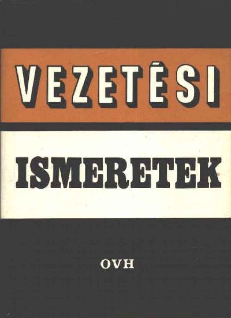 Dr. László Ferenc - Vezetési ismeretek (dedikált) [antikvár]