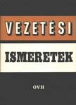 Dr. László Ferenc - Vezetési ismeretek (dedikált) [antikvár]