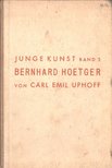 CARL EMIL UPHOFF - Bernhard Hoetger [antikvár]