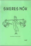 Benkő Ágota - Sikeres nők [antikvár]