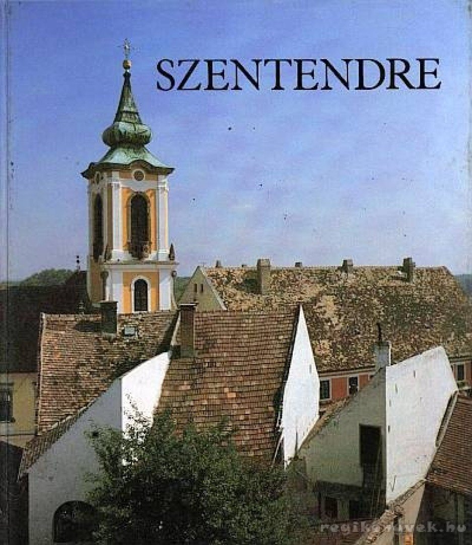 Vujicsics D. Sztoján - Szentendre [antikvár]