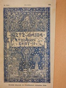 Dr. Hajós György - Mária-Kert 1916. december [antikvár]