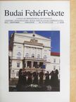 Brückner Ákos Előd O. Cist. - Budai FehérFekete 2013. szeptember [antikvár]