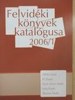 Bihari Zoltán - Felvidéki könyvek katalógusa 2006/1 [antikvár]