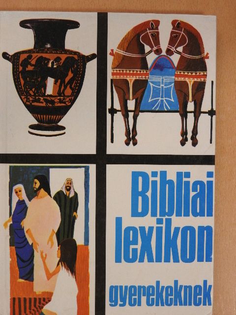 Cecil Northcott - Bibliai lexikon gyerekeknek [antikvár]