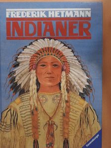 Frederik Hetmann - Indianer [antikvár]
