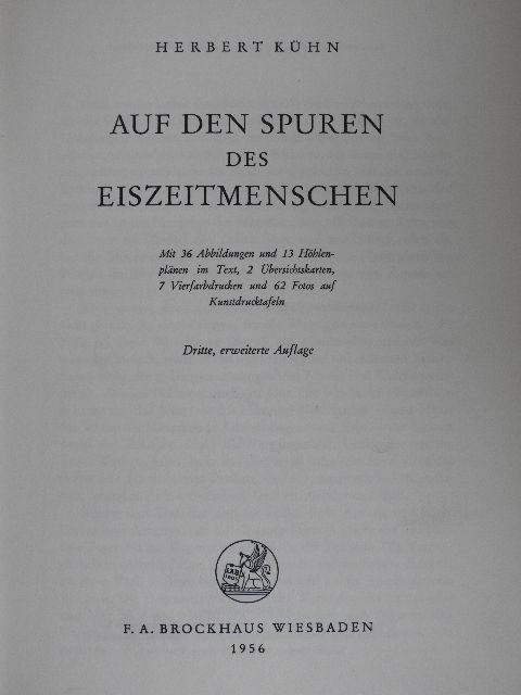 Herbert Kühn - Auf den Spuren des Eiszeitmenschen [antikvár]