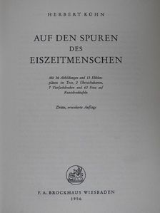 Herbert Kühn - Auf den Spuren des Eiszeitmenschen [antikvár]