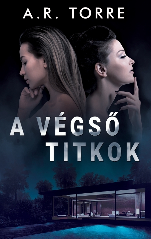 R. Torre A. - A végső titkok [eKönyv: epub, mobi]