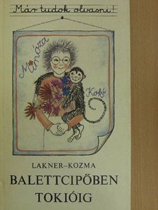 Kozma György - Balettcipőben Tokióig [antikvár]