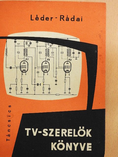 Léder József - TV-szerelők könyve [antikvár]