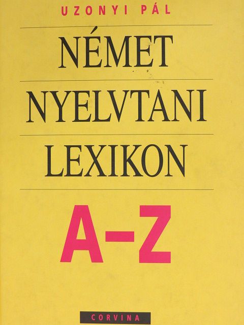 Uzonyi Pál - Német nyelvtani lexikon [antikvár]