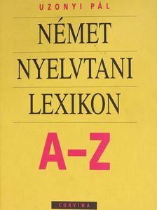 Uzonyi Pál - Német nyelvtani lexikon [antikvár]