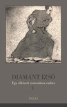 Tibori Szabó Zoltán[szerk.] - Diamant Izsó
