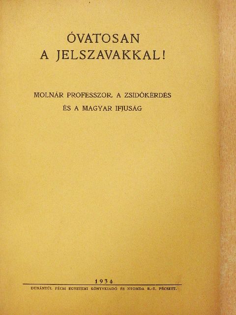 Óvatosan a jelszavakkal! [antikvár]