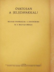 Óvatosan a jelszavakkal! [antikvár]