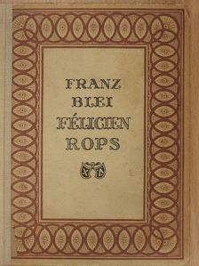 Franz Blei - Felicien Rops [antikvár]