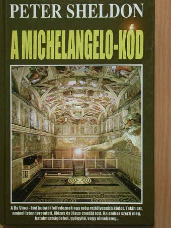 Peter Sheldon - A Michelangelo-kód [antikvár]