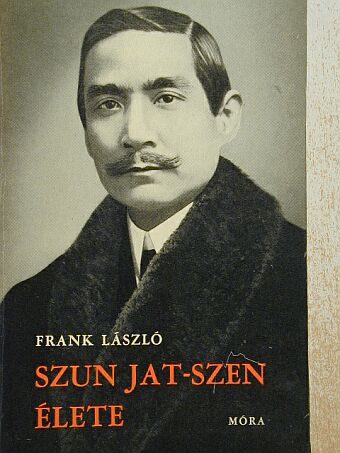 Frank László - Szun Jat-Szen élete [antikvár]